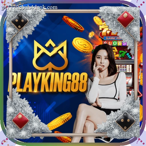 playking88 App APK Terbaru dan topanwin: Rangkuman Brand yang Banyak Dicari